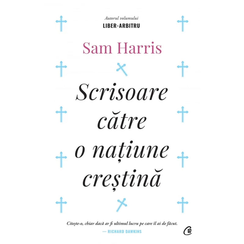 Scrisoare catre o natiune crestina - Sam Harris