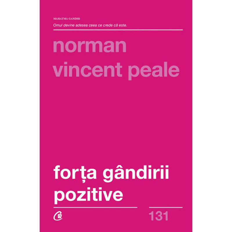 Forta gandirii pozitive - Norman Vincent Peale - Delumani - Magazin Romanesc 