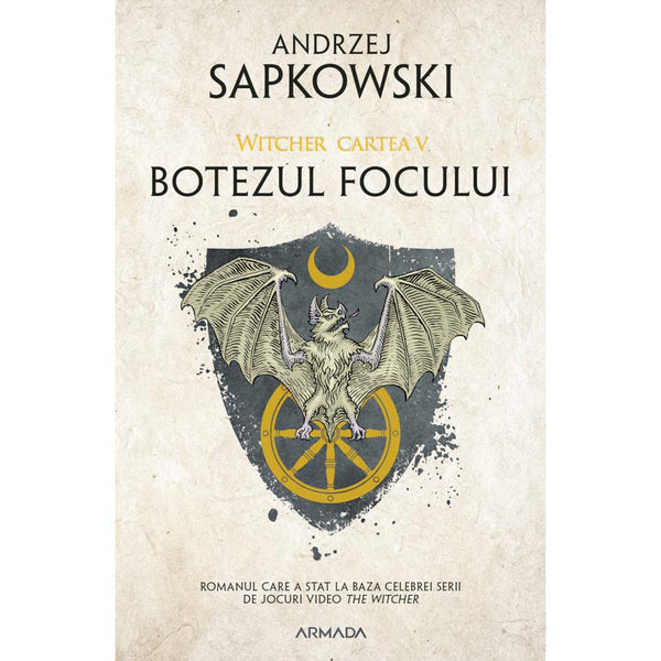 Botezul focului ed. 2019 (Seria Witcher, partea a V-a) - Andrzej Sapkowski - Delumani - Magazin Romanesc 