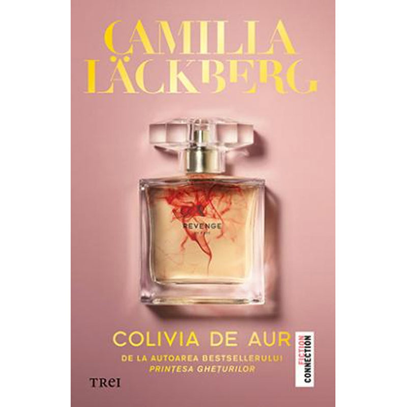 Colivia de aur - Camilla Lackberg